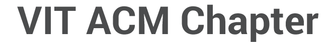VIT ACM Student Chapter 2013